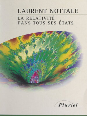 cover image of La relativité dans tous ses états